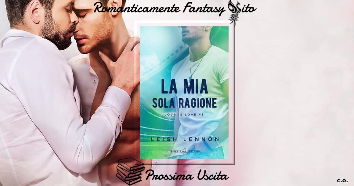 Prossima uscita: Love me Love me 1 di Stefania S. – Serie: Cuori magnetici  - Romanticamente Fantasy Sito